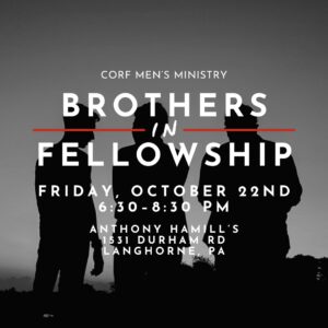 Brothers in Fellowship Event: Friday, October 22nd at 630pm