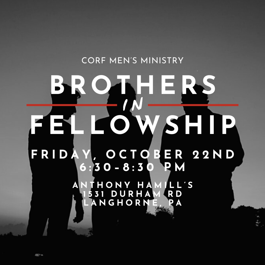 Brothers in Fellowship Event: Friday, October 22nd at 630pm